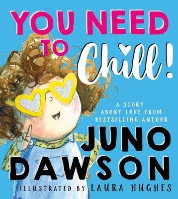 Juno Dawson You Need to Chill (Taschenbuch)