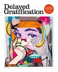 Delayed Gratification - Delayed Gratification