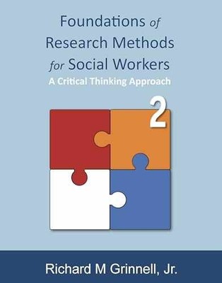 Foundations of Research Methods - Paperback, by Richard M. Grinnell - Very Good