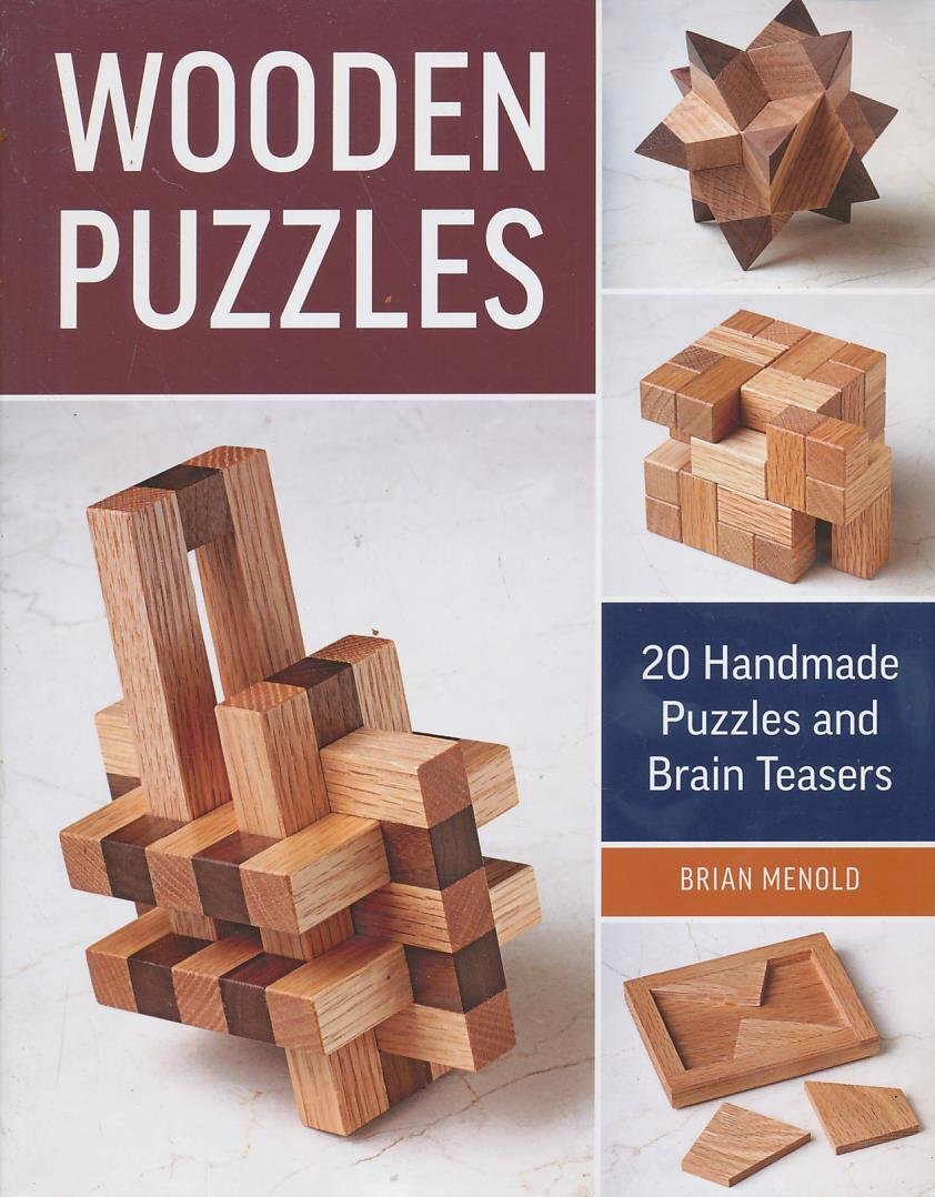 9781631863608 Wooden Puzzles: 20 Handmade Puzzles and Brain Teasers - Brian Meno