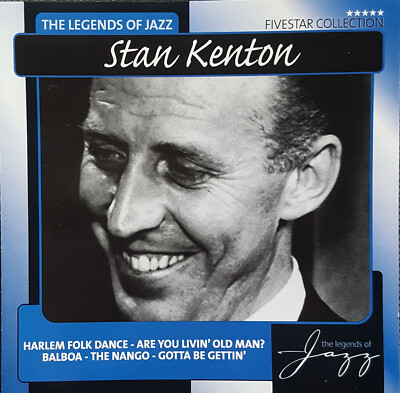 Fivestar Collection, The Legends of Jazz - Stan Kenton, CD