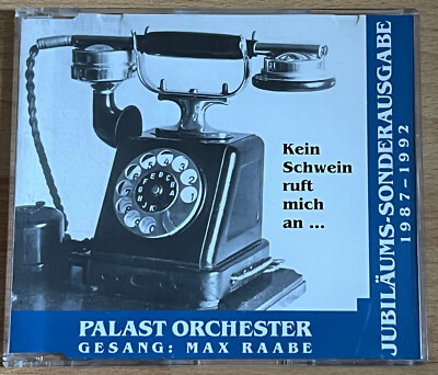 Rare Maxi-CD: Palast Orchester & Max Raabe - Kein Schwein ruft mich an (1992)