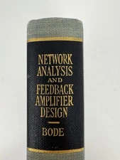 NETWORK ANALYSIS AND FEEDBACK AMPLIFIER DESIGN by H W BODE⭐️Very Clean⭐️LOOK!