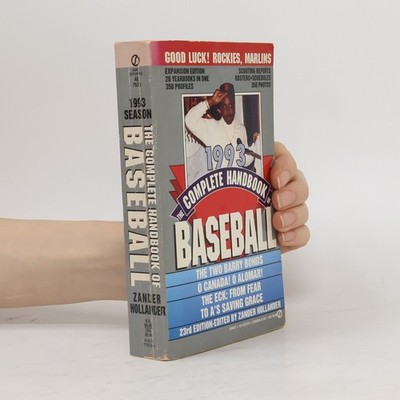 The Complete Handbook of Baseball 1993  |  Zander Hollander