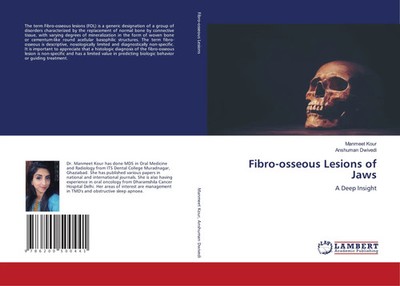 Fibro-osseous Lesions of Jaws A Deep Insight Manmeet Kour (u. a.) Taschenbuch