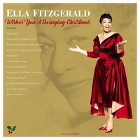 Vinile - Ella Fitzgerald - Wishes You A Swinging Christmas - Not Now Music -D-