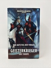 Gav Thorpe - Geisterkrieger Der Aufstieg der ...