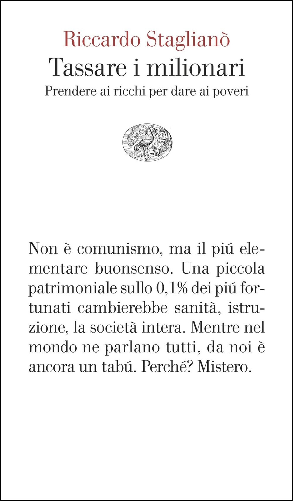 Libro NUOVO - Copertina Flessibile - Tassare i milionari - Riccardo Staglianò