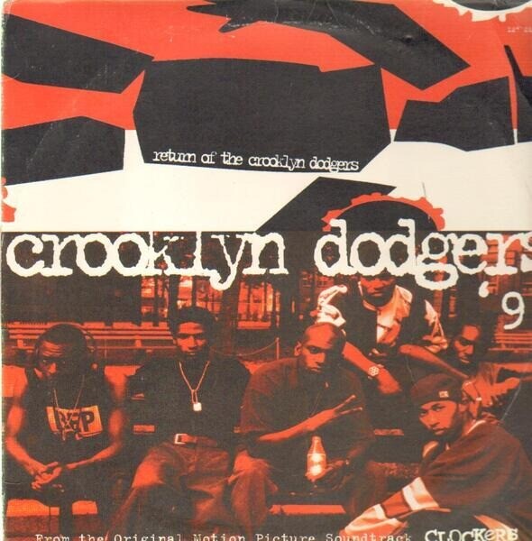 The Crooklyn Dodgers - Crooklyn (シールド) Crooklyn Dodgers Return Of The Crooklyn Dodgers Vinyl Single