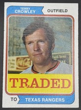 1974 Topps Terry Crowley #648T Traded Rangers
