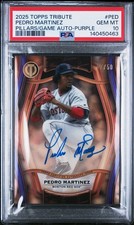 2025 Topps Tribute Pillars of the Game Auto Pedro Martinez #PTGA-PED  /50 PSA 10