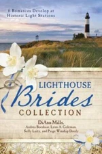 THE LIGHTHOUSE BRIDES COLLECTION - Paperback By Mills, DiAnn - GOOD