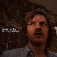 Doug Paisley - Strong Feelings - Vinyl Record - E3447Z