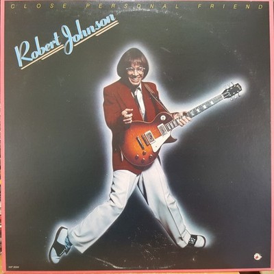 Robert Johnson - Close Personal Friend (LP, Album) (Mint (M)) - 4110438138
