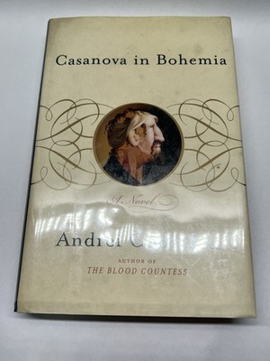 SIGNED: Casanova In Bohemia-- BY Andrei Codrescu HC DJ