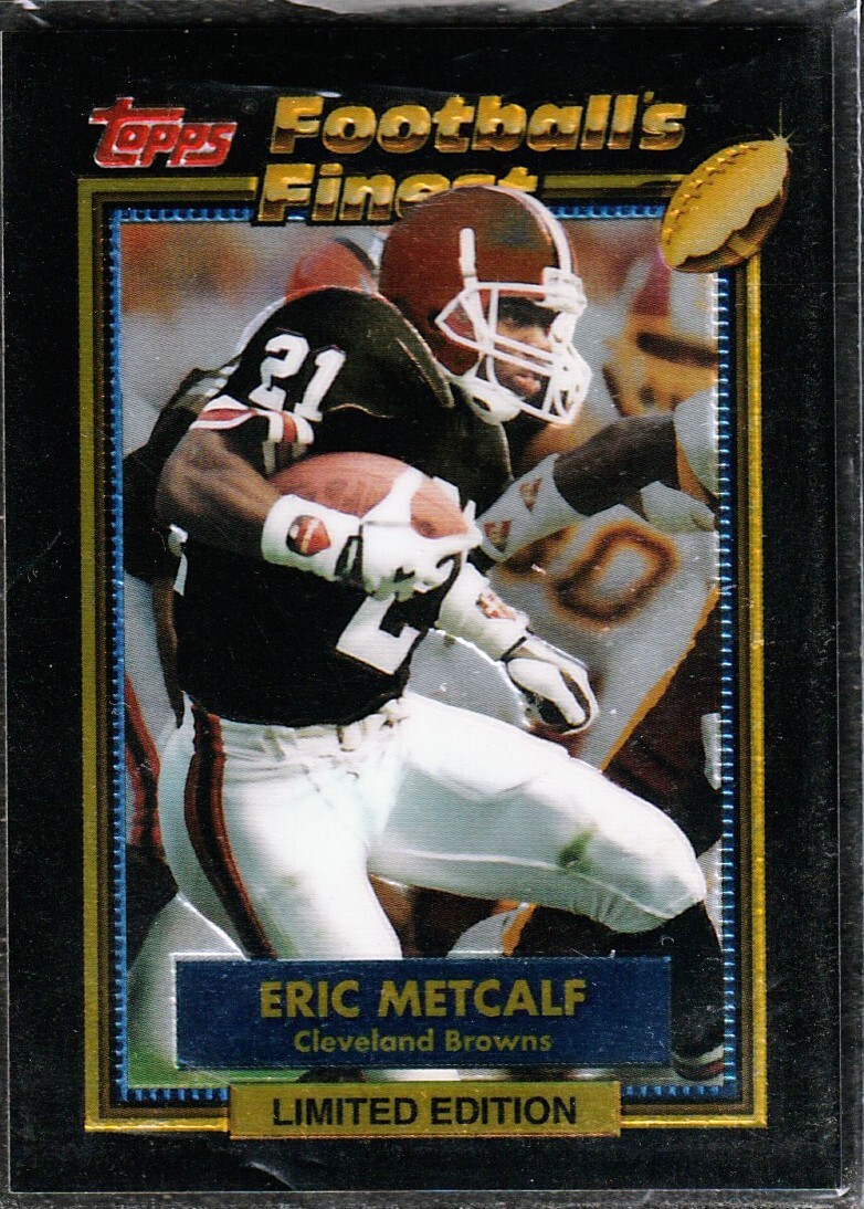 Eric Metcalf 1992 Topps Football's Finest Limited Edition . Cleveland Browns #16