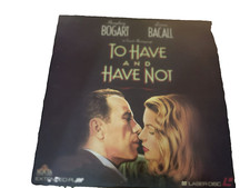 "To Have And Have Not" Laserdisc Movie - Humphrey Bogart