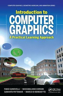 Introduction to Computer Graphics: A Practical Learning Approach (Chapman & Hal