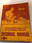 b Chevrolet Overhaul Manual 1972 Passenger Cars & 10-30 Series Trucks St333-72