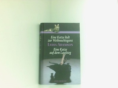 Eine Katze lädt zur Weihnachtsgans. Eine Katze auf dem Laufsteg Lydia, Adamson: