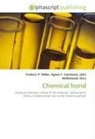 Frederic P. Miller (U. A.) | Chemical Bond | Taschenbuch | Englisch (2026)