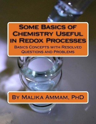Some Basics of Chemistry Useful in Redox Processes: Basics Concepts with Resolve