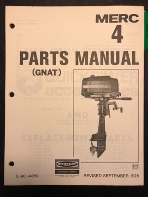 SEPTEMBER 1978 MERCURY OUTBOARD MERC 4 (GNAT) C-90-74059 PARTS MANUAL
