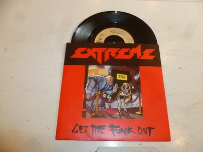 EXTREME - Get The Funk Out - Classic 1990 UK 7'' vinyl single