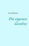 Die Eigenen Gesetze | Buch | 9783837018905