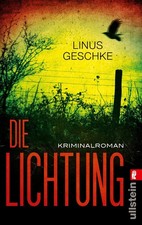 Linus Geschke / Die Lichtung /  9783548286365