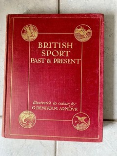 Wide Heavy BRITISH SPORT Past & Present Hunting Falconry Fishing 1909 Books