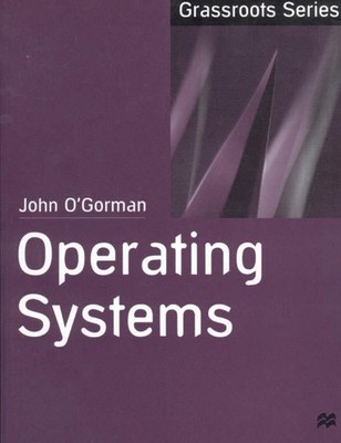 Operating Systems by John O'Gorman (English) Paperback Book