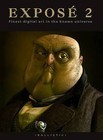 Expose 2: The Finest Digital Art in the Known Universe by Ballistic Media Pty Ltd (Hardback, 2004)