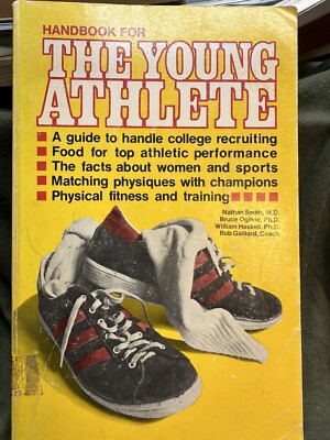 Handbook For The Young Athlete - Bob Gaillard et al - 1978 Paperback