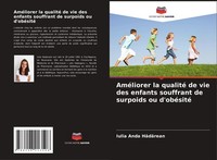 AméLiorer La Qualité De Vie Des Enfants Souffrant De Surpoids Ou D'obéSité Iulia