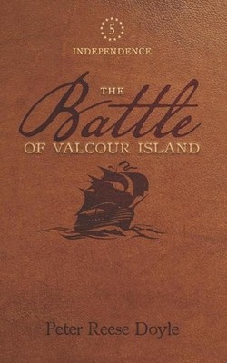 The Battle of Valcour Island by Peter Reese Doyle Paperback Book