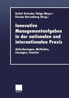 Detlef Griesche (u. a.) | Innovative Managementaufgaben in der nationalen und...