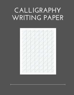 Calligraphy Writing Paper: 100 Sheet Pages, Call by Crawford, Patrick 1095342967
