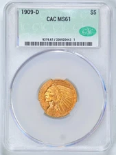 1909-D G$5 Indian Head Gold Half Eagle MS61 CACG CAC 336920443