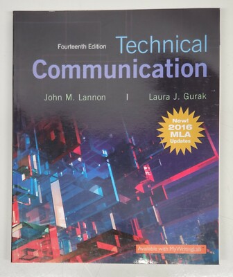 Technical Communication MLA Update by Laura J. Gurak & John M. Lannon 14th Ed.