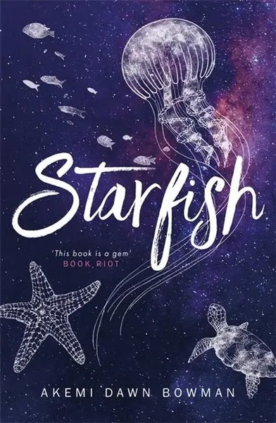 Starfish | Akemi Dawn Bowman | Taschenbuch | Kartoniert / Broschiert | Englisch-image