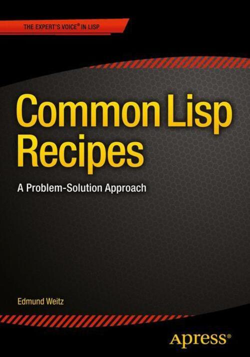 Thumbnail - Common Lisp Recipes A Problem-solution Approach Edmund Weitz