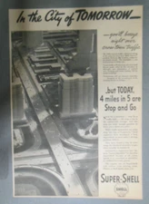 Shell Gas Ad: City of Tomorrow Futurism Prediction ! 1930s Size: 10 x 14 inches