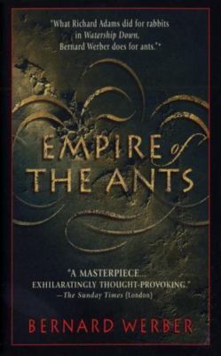Empire of the Ants: A Novel - paperback, 0553573527, Bernard Werber