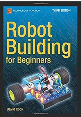 Robot Building for Beginners Paperback David Cook
