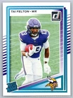 2025 Panini Tai Felton Base (Raw)