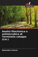 Nahandoo Ichoron | Analisi Fitochimica E Antimicrobica Di Terminalia Catappa...