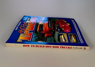 #ad Tex Smith#x27;s Hot Rod Library: How to Build Hot Rod Trucks by Jim Clark 1993... $21.00