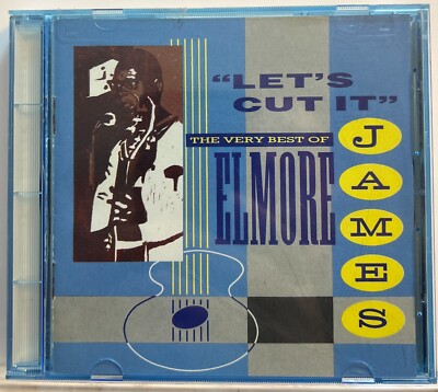 Elmore James : Let's Cut It - The Very Best Of Elmore James (CD 1991) *VG*