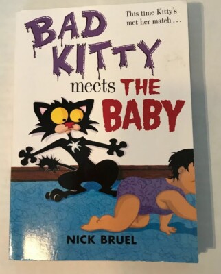 Bad Kitty Meets the Baby by Bruel, Nick Paperback
